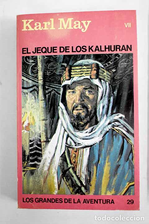 Libros: El jeque de los Kalhuran.- May, Karl