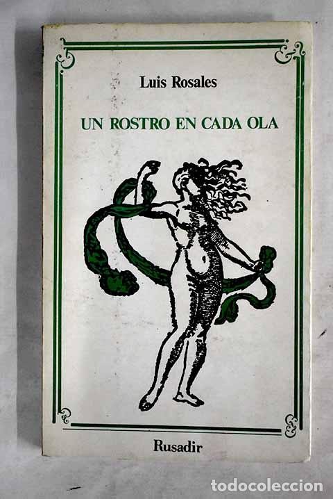 Libros: Un rostro en cada ola.- Rosales, Luis - Foto 1