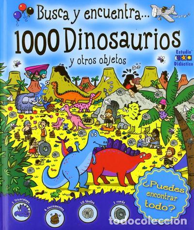 Libros: 1000 Dinosaurios y otros objetos- 9788497865746