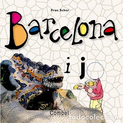 Livres: Barcelona i jo- 9788478640799