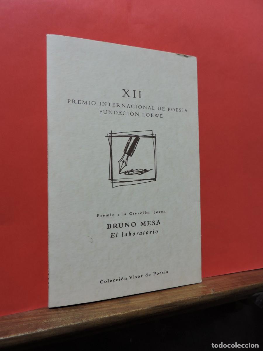Libros: Premio Internacional de Poes&iacute;a Loewe: El laboratorio. MESA, Bruno. Madrid, 2000