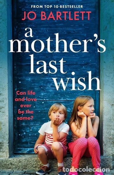 Livres: A Mother's Last Wish- 9781804839928