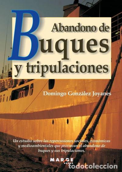 B&uuml;cher: Abandono de buques y tripulaciones- 9788492442232