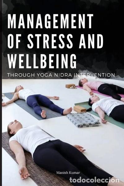 Libros: Management of Stress and Wellbeing Through Yoga Nidra Intervention- 9789567634903