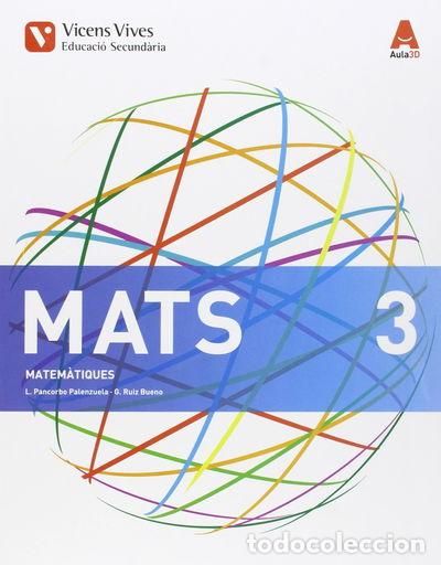 Libros: MATS 3 (Matematiques ESO) Aula 3D- 9788468231952