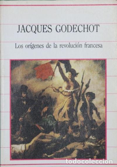 Libros: Los or&iacute;genes de la Revoluci&oacute;n Francesa- 9788472919044