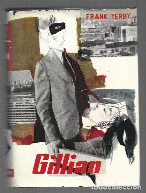 Libros: GILLIAN - YERBY, FRANK - Foto 1