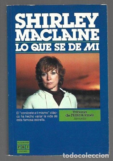 Libros: LO QUE SE DE MI - MACLAINE, SHIRLEY - Foto 1