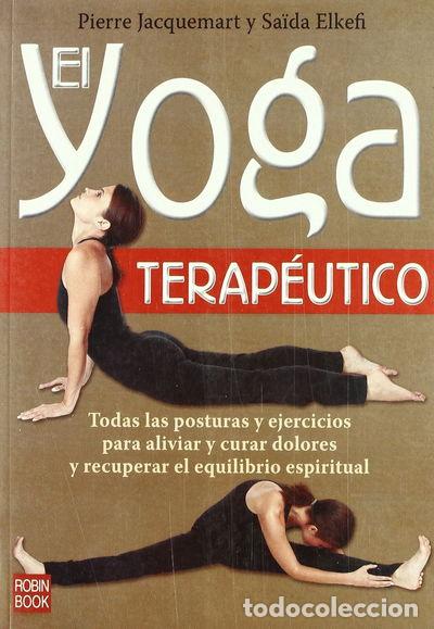 Livres: El Yoga Terap&eacute;utico- 9788479270858