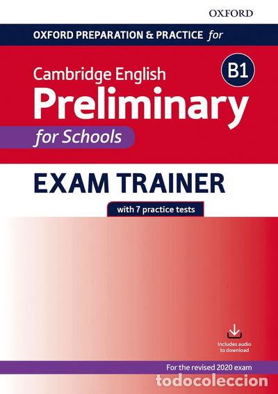 B&uuml;cher: Cambridge English Preliminary for Schools. Exam Trainer. B1- 9780194119016