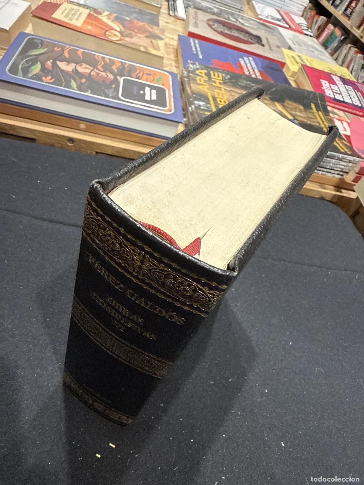 Libros: Obras completas VI - Benito P&eacute;rez Gald&oacute;s - Foto 2