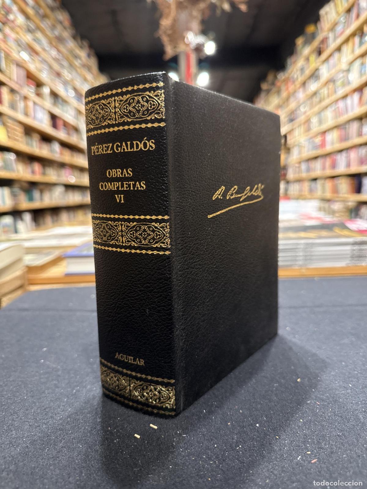 Libros: Obras completas VI - Benito P&eacute;rez Gald&oacute;s - Foto 1