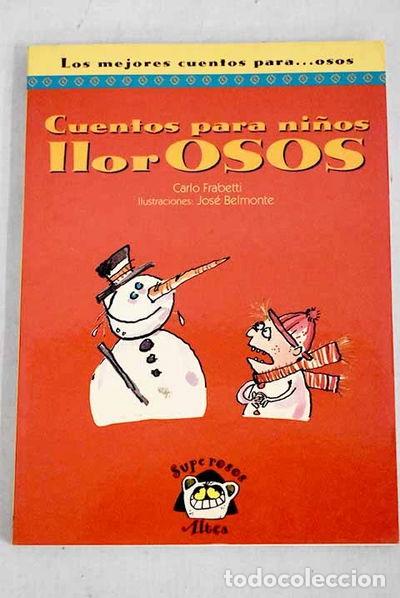 books: Cuentos para ni&ntilde;os llorosos- 9788437255705