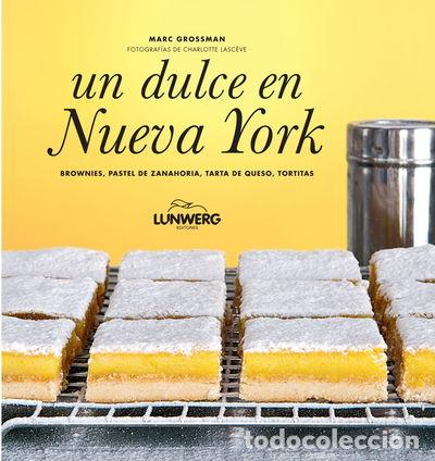 B&uuml;cher: Un dulce en Nueva York- 9788497859295