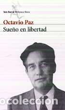 Libros: Sue&ntilde;o en libertad. Escritos politicos - Foto 1
