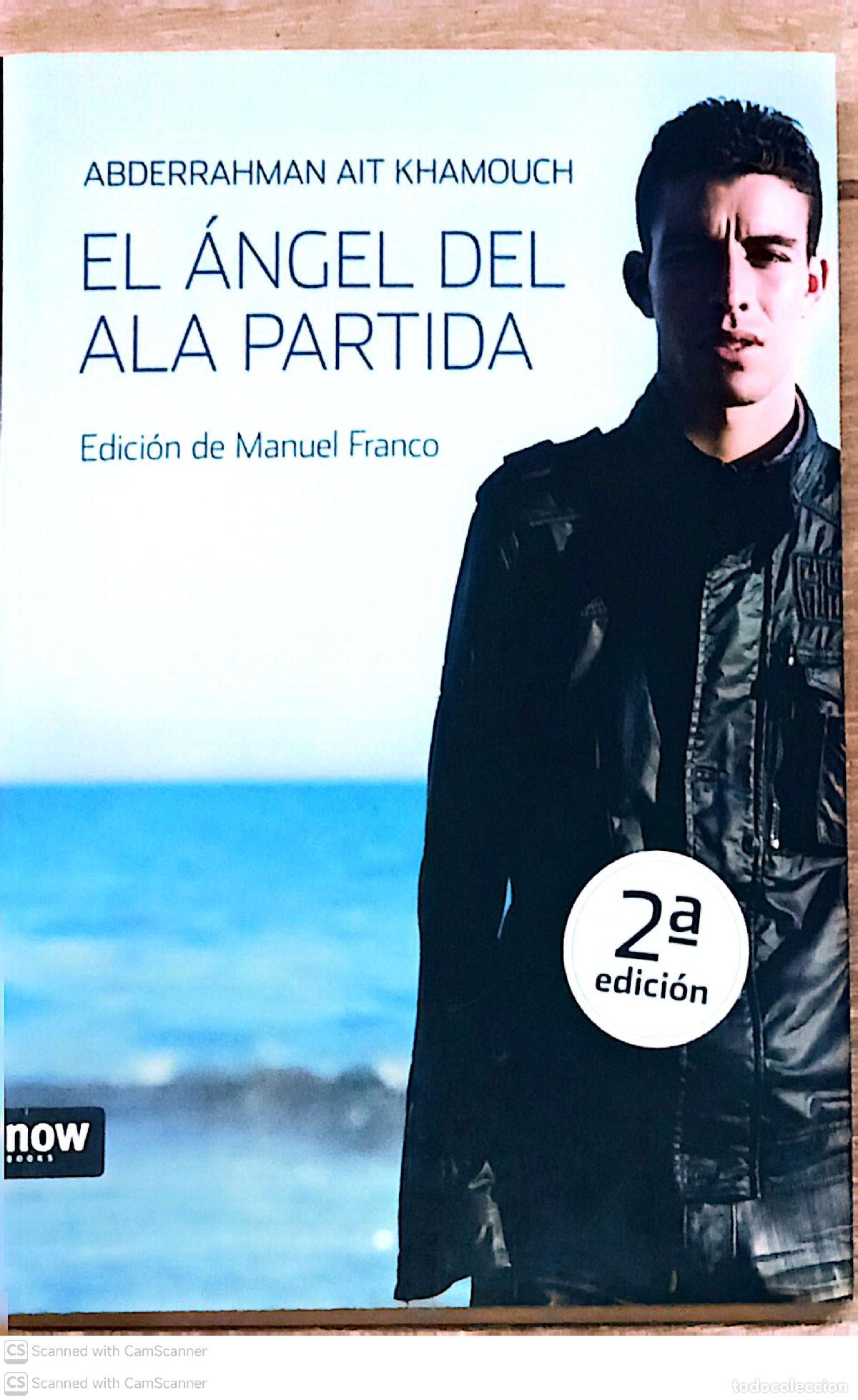 Libros: El &aacute;ngel del ala partida - Abderrahman Ait Khamouch - Foto 1