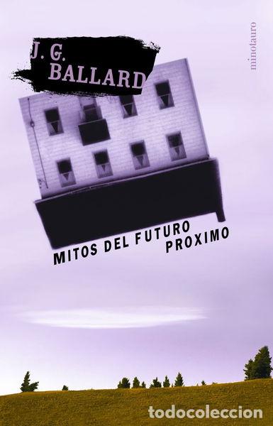 Libros: Mitos del futuro pr&oacute;ximo- 9788445074190 - Foto 1