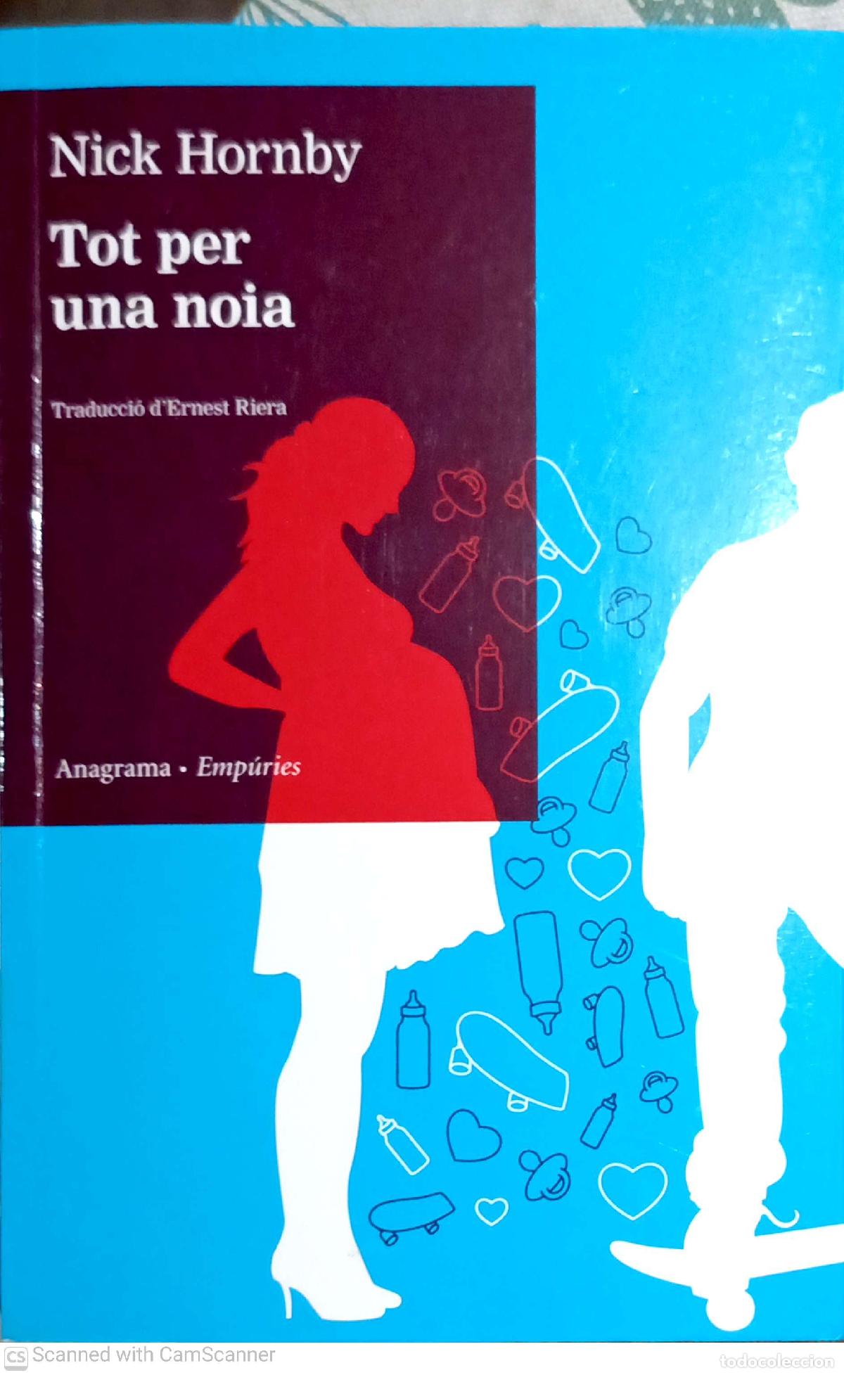 Libros: Tot per una noia - Nick Hornby - Foto 1