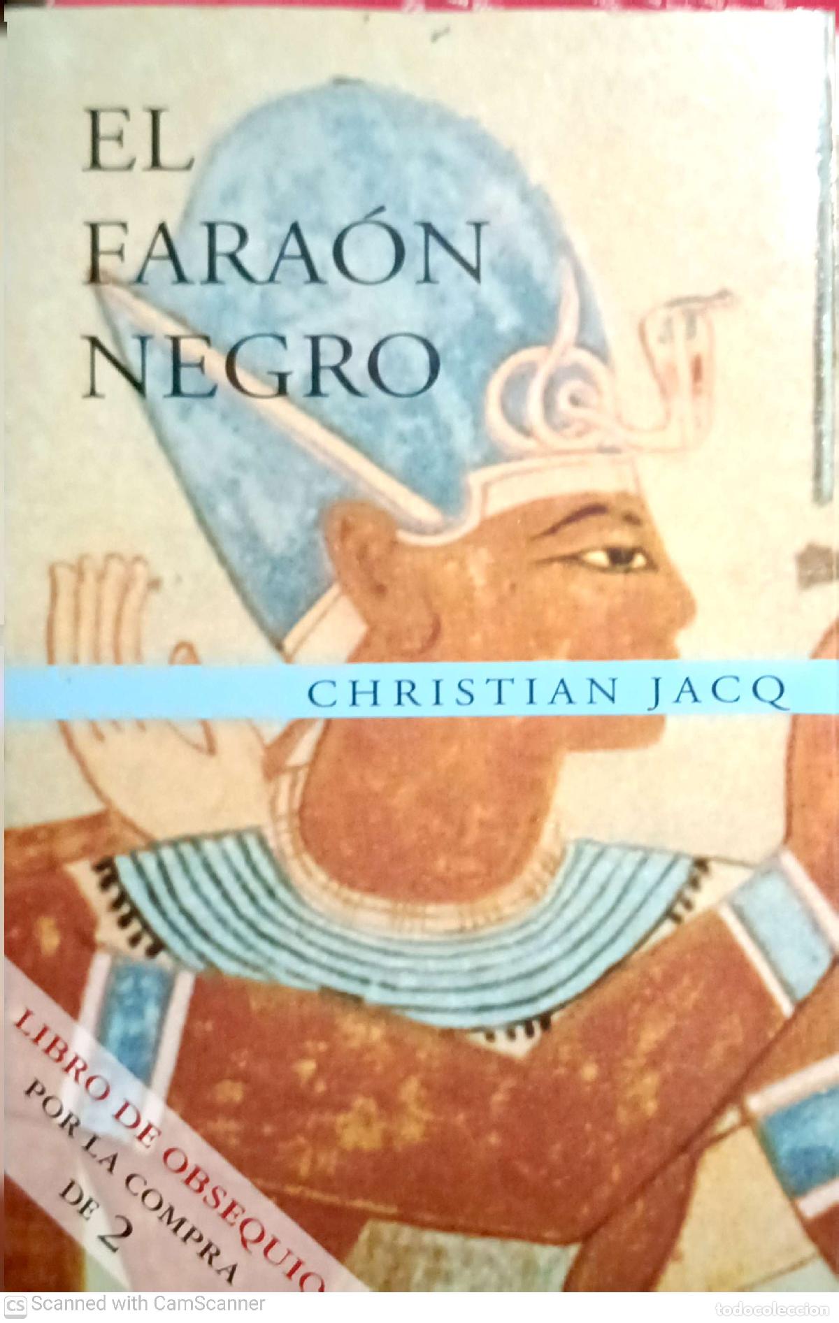 Libros: El fara&oacute;n negro - Christian JacQ - Foto 1