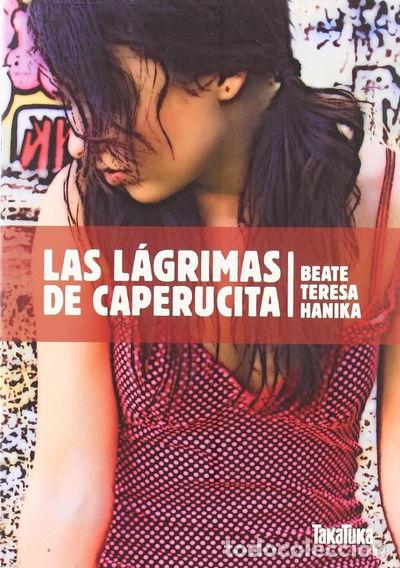 B&uuml;cher: Las l&aacute;grimas de Caperucita- 9788492696567