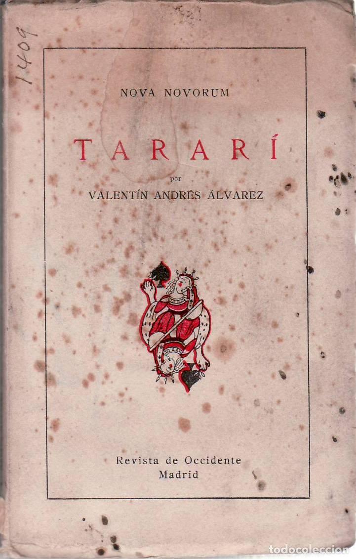 Livres: &Aacute;LVAREZ, Valent&iacute;n Andr&eacute;s.- - Tarar&iacute;. Farsa c&oacute;mica en dos actos.