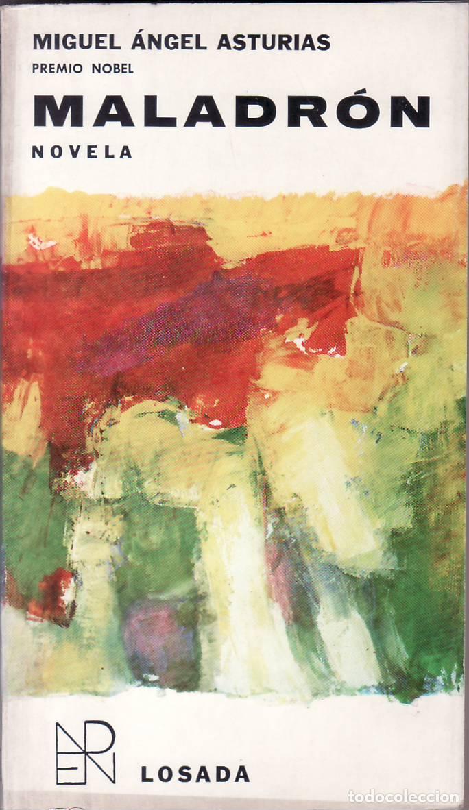 Libri di seconda mano: ASTURIAS, Miguel Angel.- - Maladr&oacute;n (epopeya de los Andes verdes). Cubierta de Baldessari.