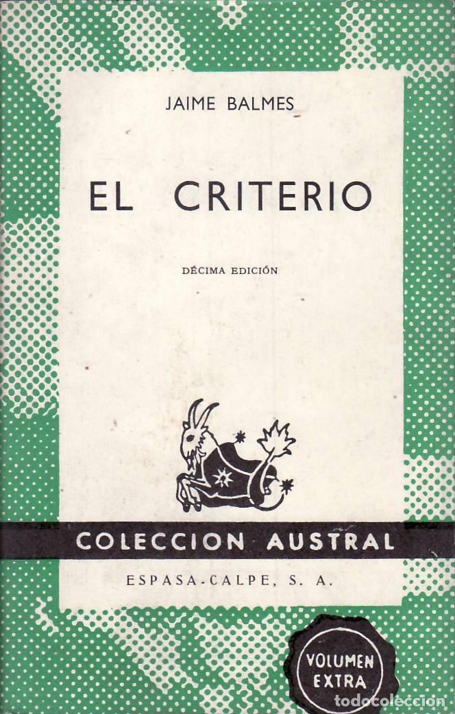 Libros: BALMES, Jaime.- - El criterio. - Foto 1