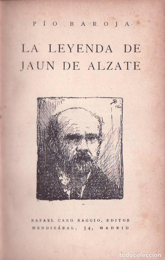 Libri di seconda mano: BAROJA, P&iacute;o.- - La leyenda de Jaun de Alzate. Novela.