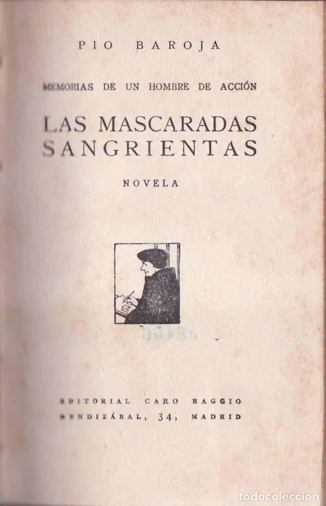 Libros: BAROJA, P&iacute;o.- - Las mascaradas sangrientas. - Foto 1