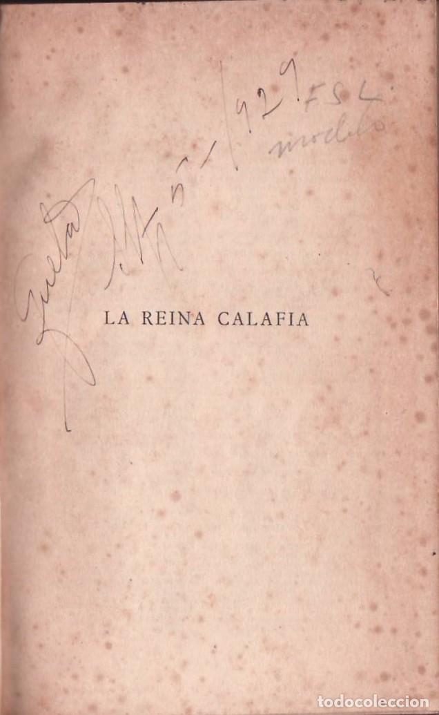 Libros: BLASCO IBA&Ntilde;EZ, V.- - La reina Calafia. Novela. - Foto 1