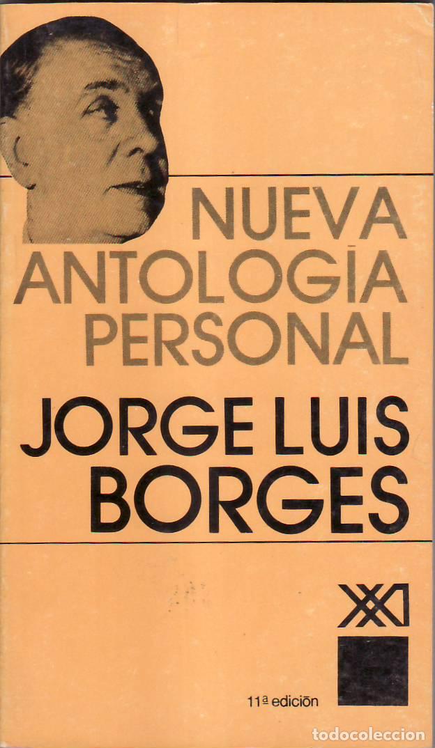 Libros: BORGES, Jorge Luis.- - Nueva antolog&iacute;a personal. - Foto 1