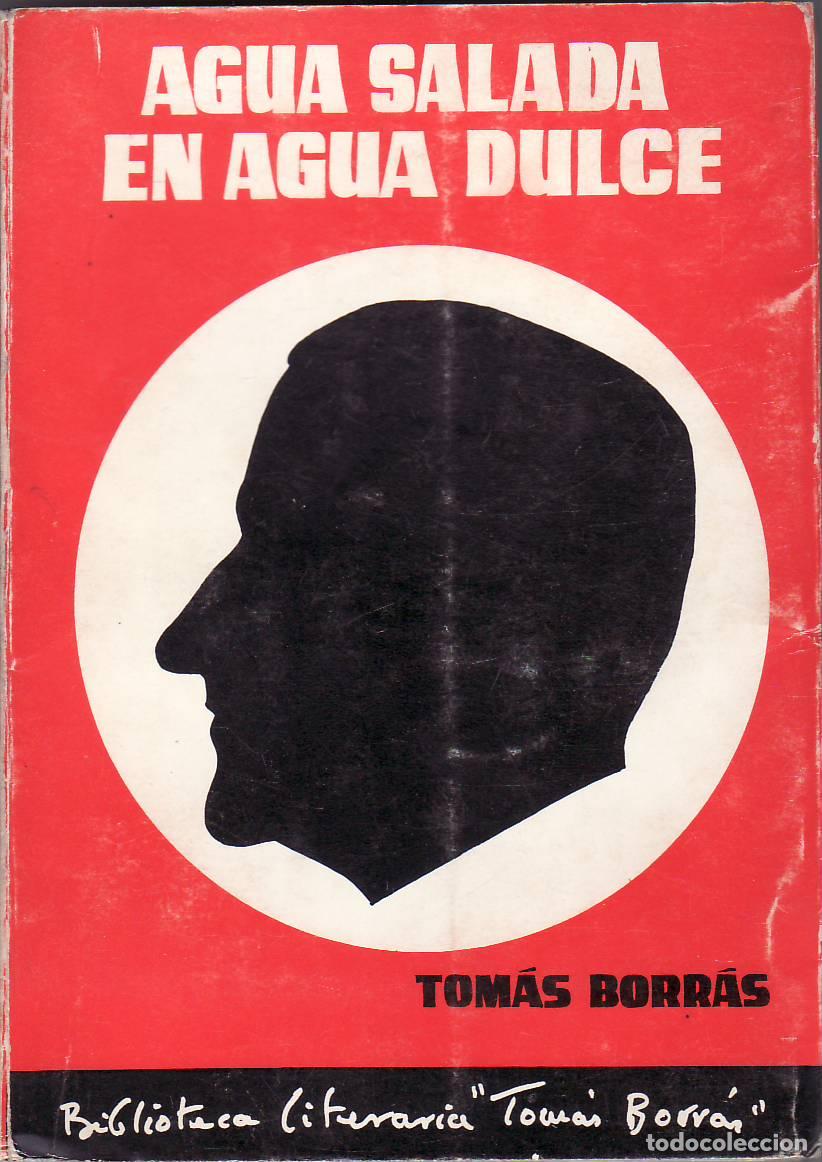 Livres: BORRAS, Tom&aacute;s.- - Agua salada en agua dulce (cuentos).