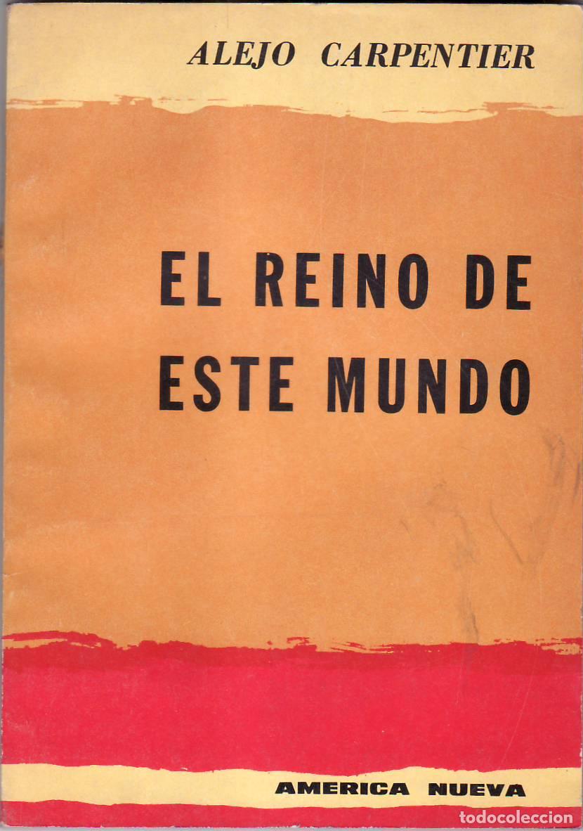 Libros: CARPENTIER, Alejo.- - El reino de este mundo. - Foto 1