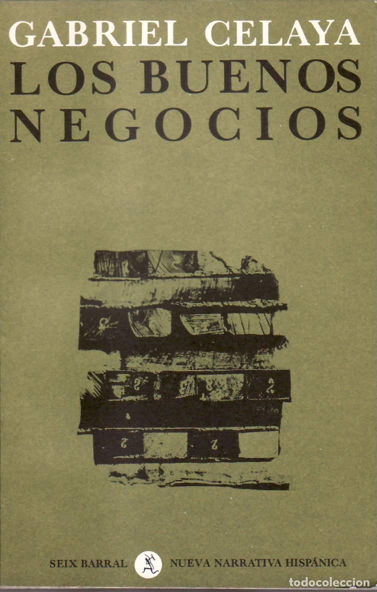 Libros: CELAYA, Gabriel.- - Los buenos negocios. Novela. - Foto 1