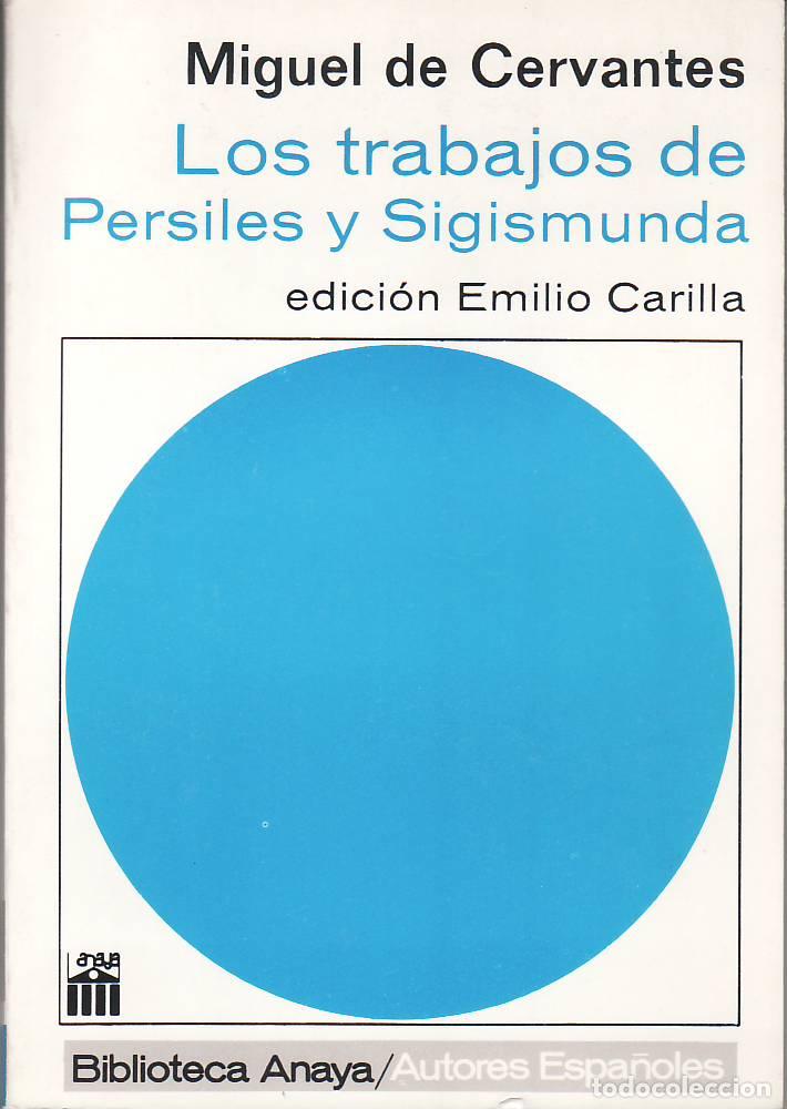 B&uuml;cher: CERVANTES, Miguel de.- - Los trabajos de Persiles y Sigismunda (Historia septentrional). Selecci&oacute;n.