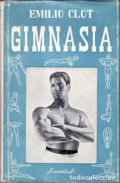 Libros: CLOT, Emilio.- - Gimnasia. - Foto 1