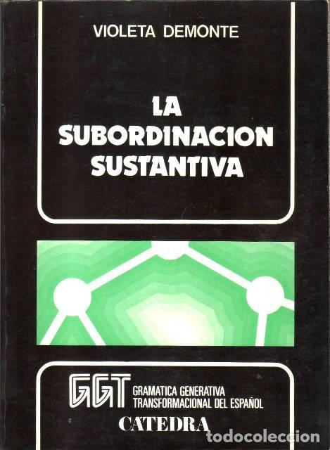 Libri di seconda mano: DEMONTE, Violeta.- - La subordinaci&oacute;n sustantiva.