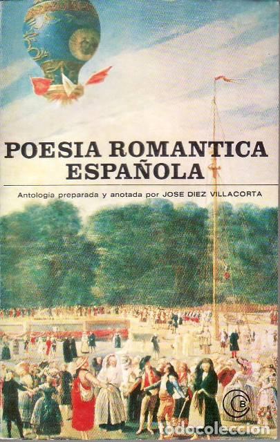 Libros: DIEZ VILLACORTA, Jos&eacute;.- - Poes&iacute;a rom&aacute;ntica espa&ntilde;ola (Espronceda, Duque de Rivas, Zorrilla, B&eacute;cquer,