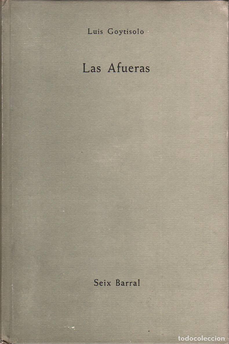Libri di seconda mano: GOYTISOLO, Luis.- - Las afueras.