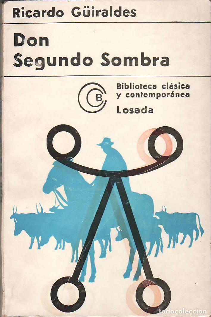 Libros: G&Uuml;IRALDES, Ricardo.- - Don Segundo Sombra. Novela. - Foto 1