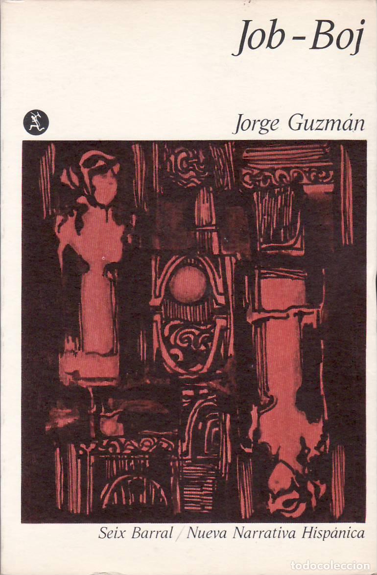 Libros: GUZMAN, Jorge.- - Job-Boj. Novela. - Foto 1