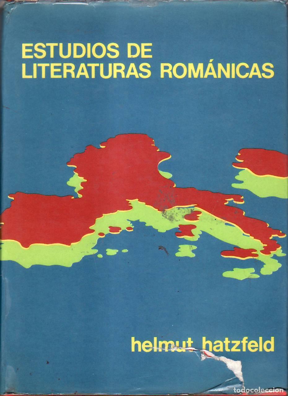 Libri di seconda mano: HATZFELD, Helmut.- - Estudios de literaturas rom&aacute;nicas.
