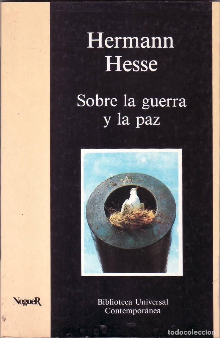 Libros: HESSE, Hermann.- - Sobre la guerra y la paz. - Foto 1