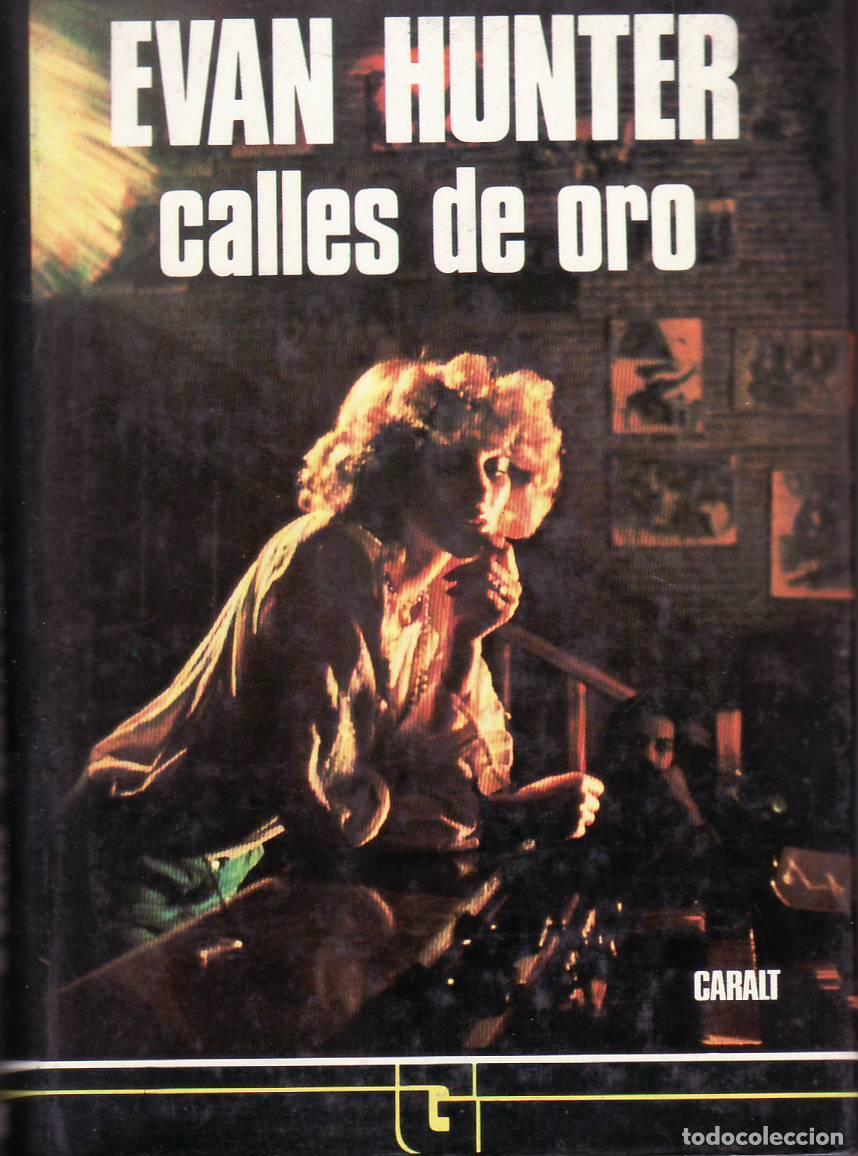 Libros: HUNTER, Evan.- - Calles de oro. Novela. - Foto 1