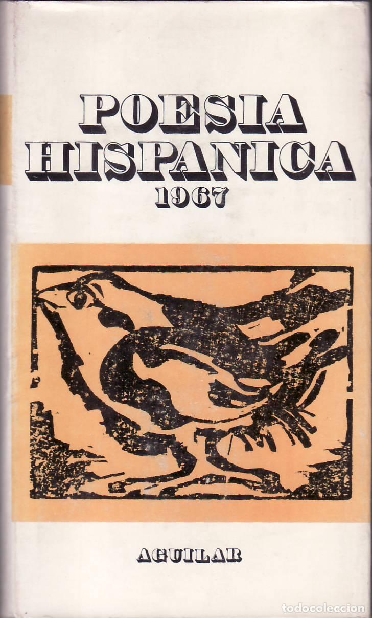 B&uuml;cher: JIM&Eacute;NEZ MARTOS, Luis (Edit.).- - Poes&iacute;a hisp&aacute;nica 1967. Selecci&oacute;n y pr&oacute;logo de...