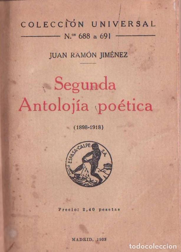 Libros: JIMENEZ, Juan Ram&oacute;n.- - Segunda antoloj&iacute;a po&eacute;tica (1898-1918).