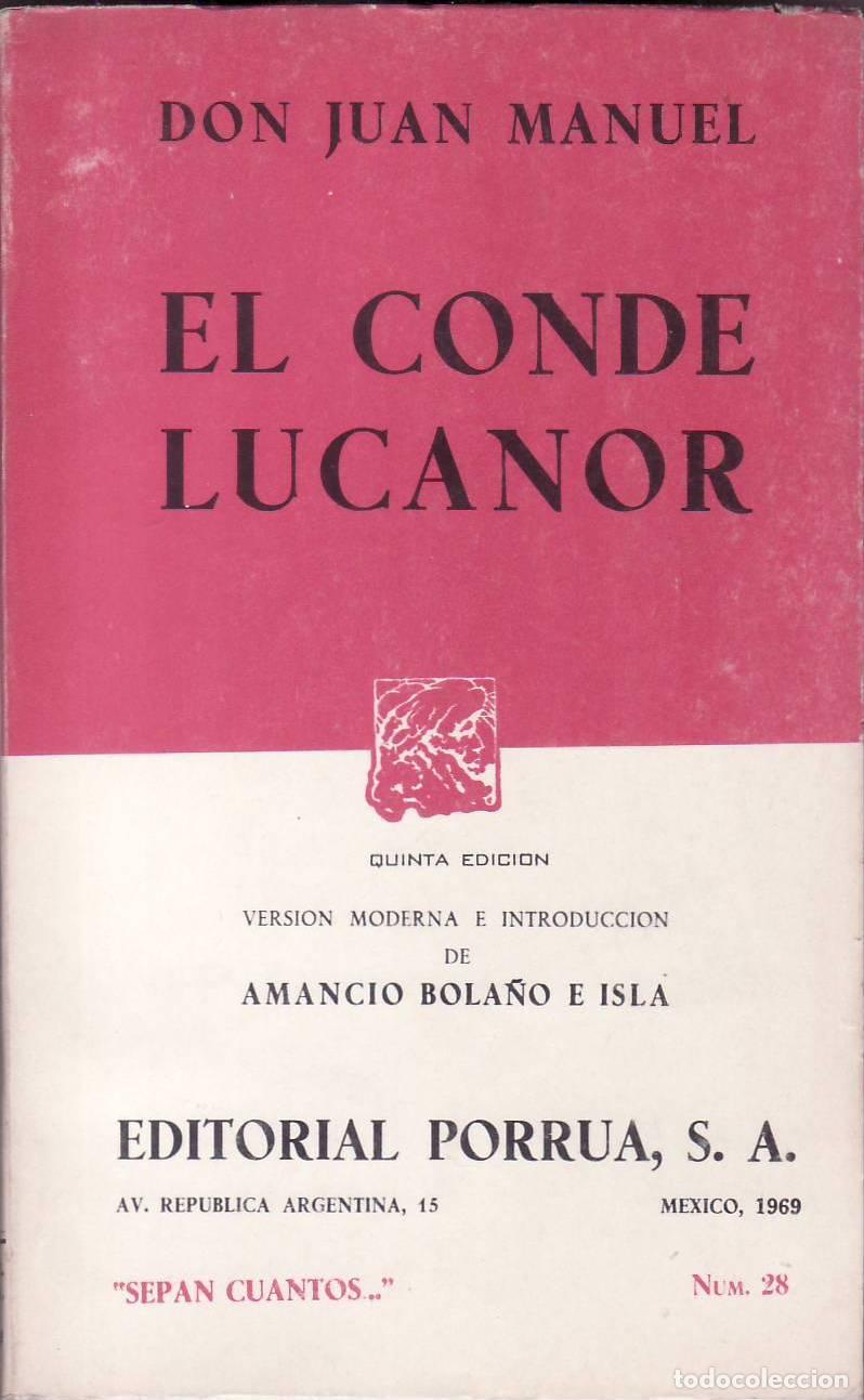 Libros: JUAN MANUEL, Don.- - El Conde Lucanor. Versi&oacute;n moderna e introducci&oacute;n de Amancio Bola&ntilde;o e Isla. - Foto 1