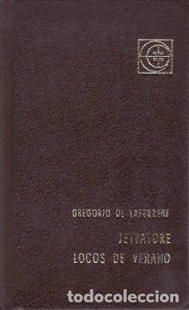 Libri di seconda mano: LAFERRERE, Gregorio de.- - Jettatore - Locos de verano. Presentaci&oacute;n de E. de Olaso.