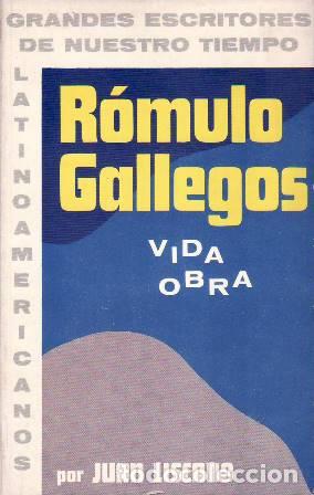 Libros: LISCANO, Juan.- - R&oacute;mulo Gallegos. - Foto 1