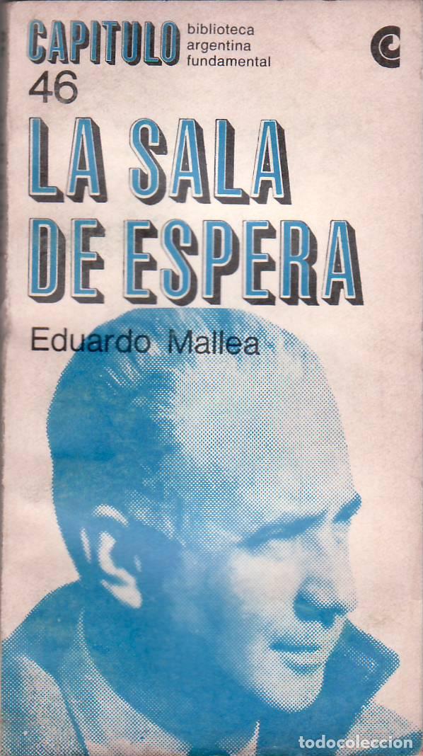 Libros: MALLEA, Eduardo.- - La sala de espera. - Foto 1